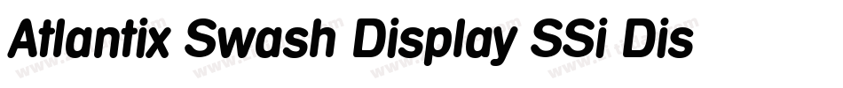 Atlantix Swash Display SSi Display Italic字体转换